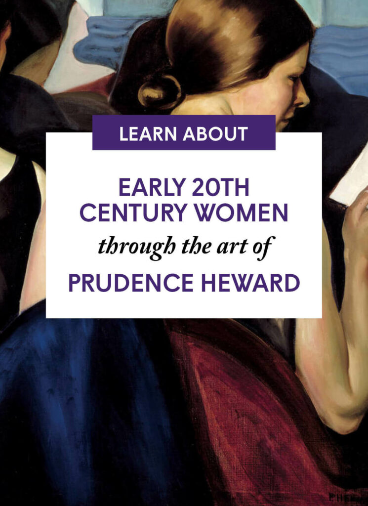 Early 20th Century Women through the art of Prudence Heward