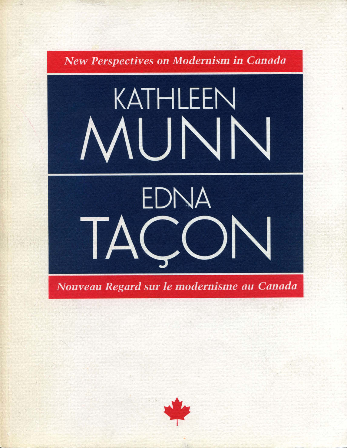 Joyce-Zemans, cover of New Perspectives: Kathleen Munn and Edna Taçon