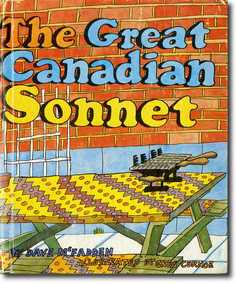 Art Canada Institute, Greg Curnoe, Couverture de l’ouvrage de David McFadden, The Great Canadian Sonnet: complete in one volume, Toronto, Coach House Press, 1974