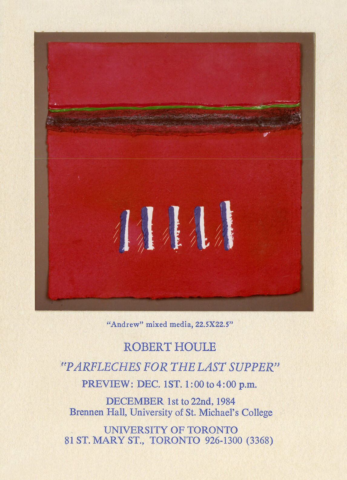 Invitation to the opening of Robert Houle’s first solo exhibition, Parfleches for the Last Supper, 1984