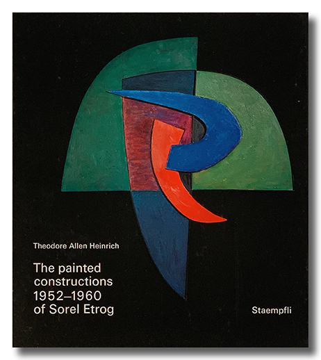 Cover of The Painted Constructions 1952–60 of Sorel Etrog