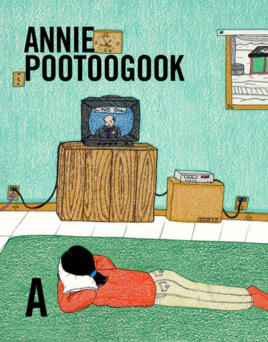 Annie Pootoogook: Life & Work, by Nancy G. Campbell