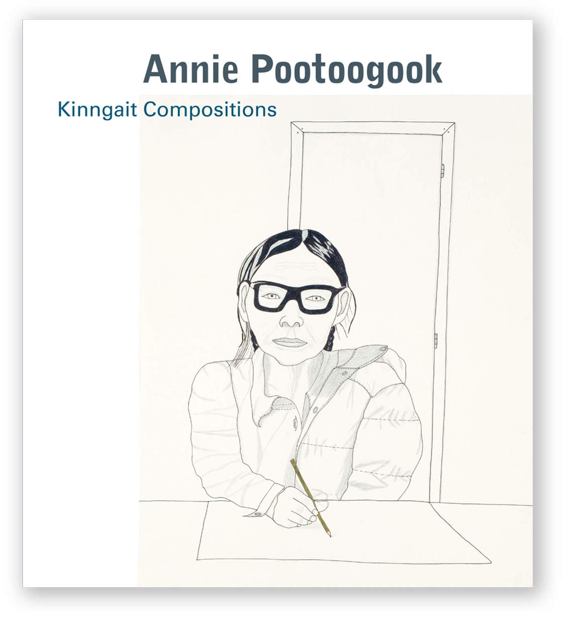 Cover of Annie Pootoogook: Kinngait Compositions, 2011, by Jan Allen