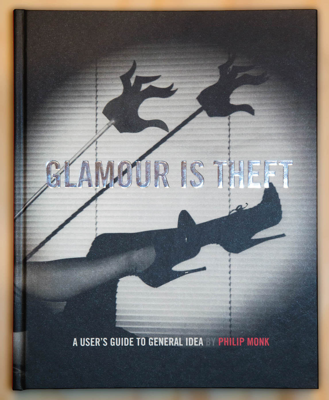 Art Canada Institute, Cover of Glamour is Theft: A User’s Guide to General Idea by Philip Monk