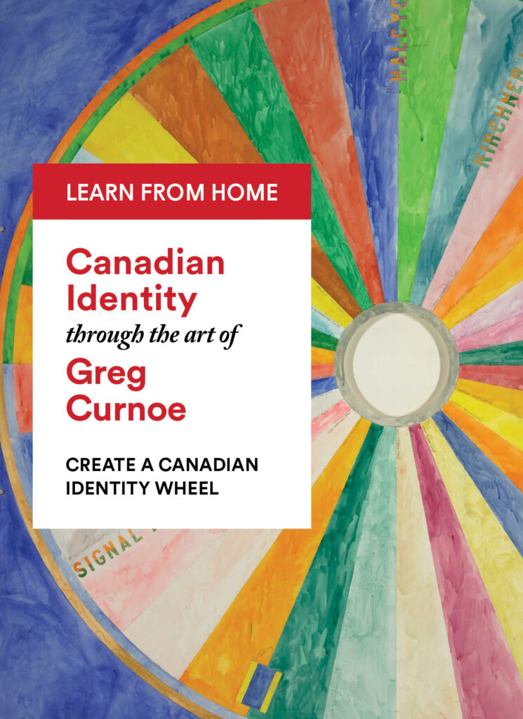 Greg Curnoe: Create a “Canadian Identity” Wheel