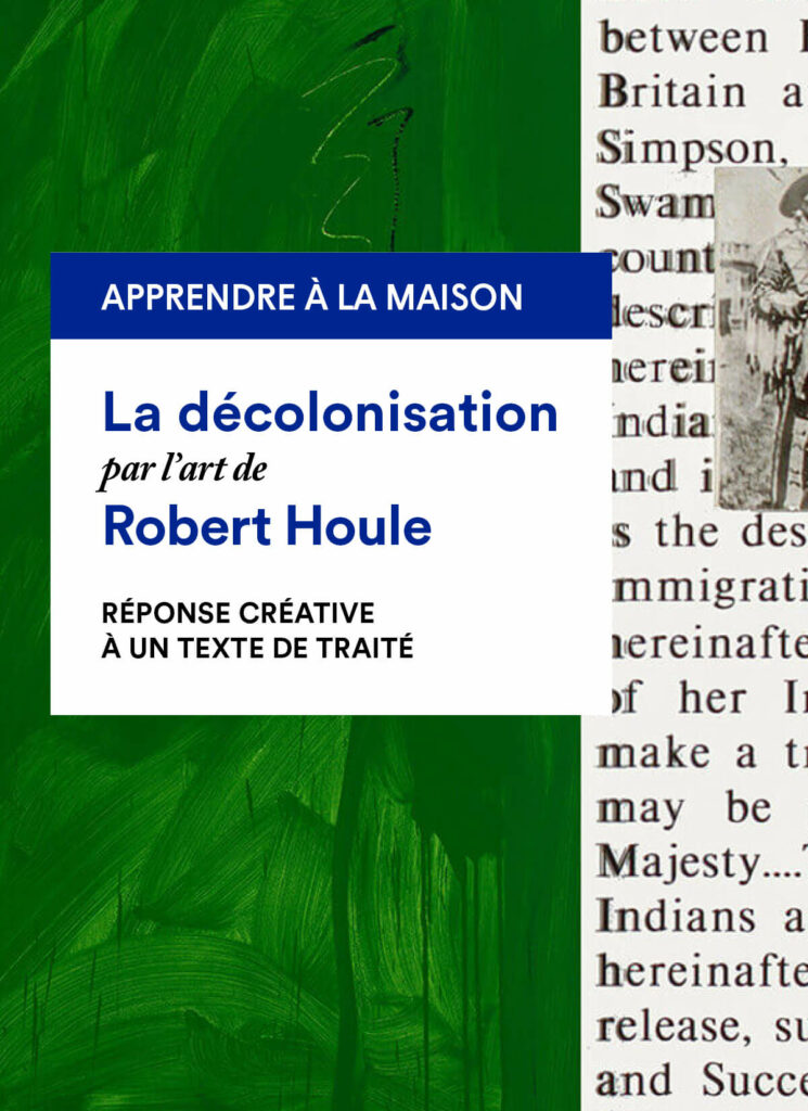 Robert Houle : réponse créative à un texte de traité