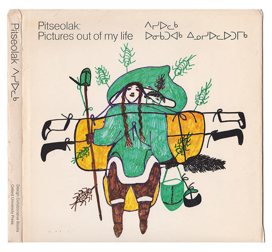 Art Canada Institute, Pitseolak Ashoona, Pictures Out of My Life, cover, 1971