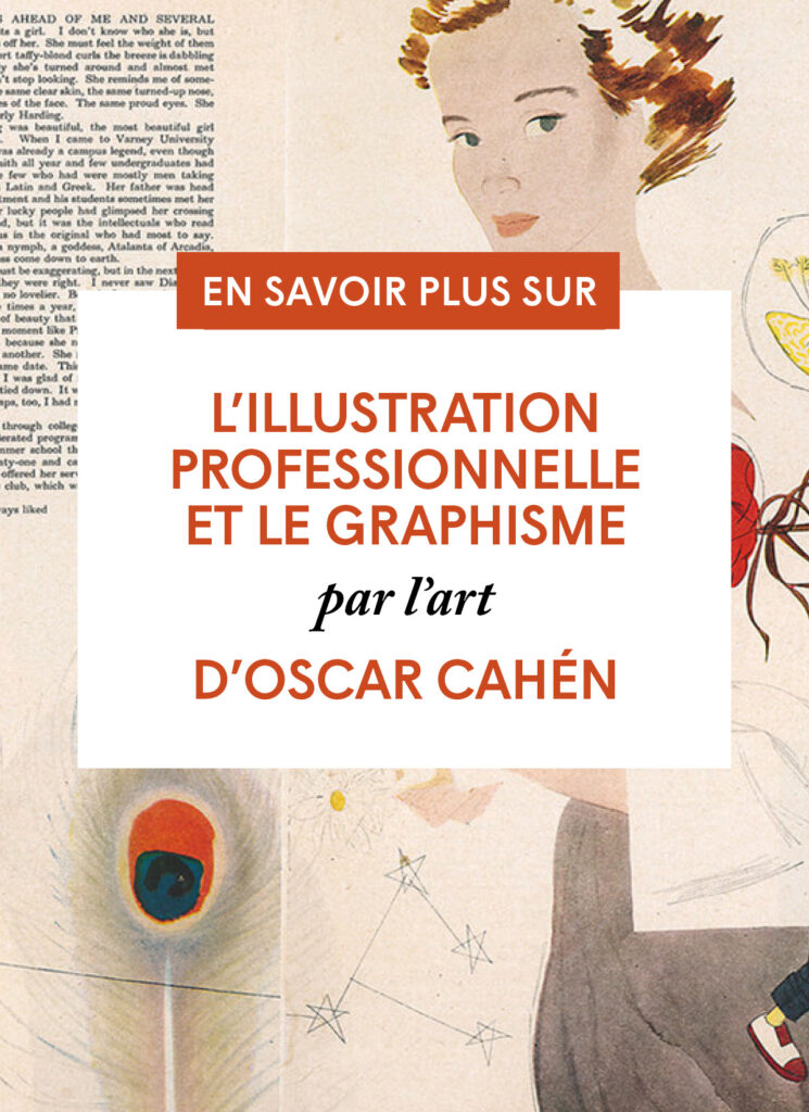 L’illustration professionnelle et le graphisme par l’art d’Oscar Cahén