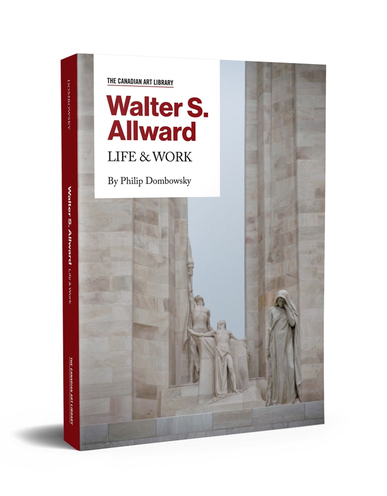 Walter S. Allward: Life & Work