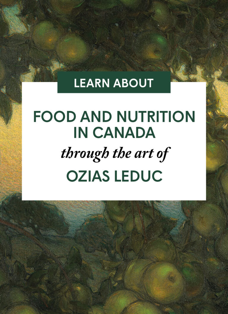 Food and Nutrition in Canada through the art of Ozias Leduc