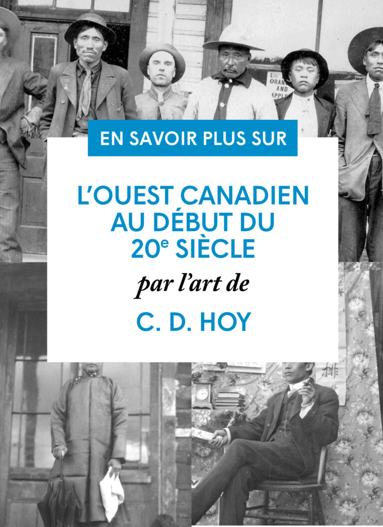 L'ouest canadien au debut du 20e siecle par l'art de C. D. Hoy